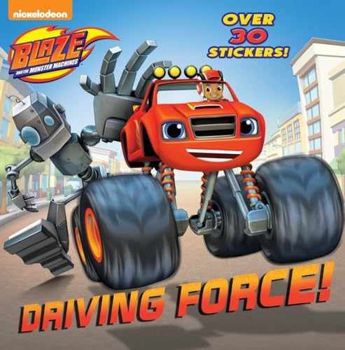 Driving Force! (Blaze and the Monster - Paperback, by Random House - Very Good