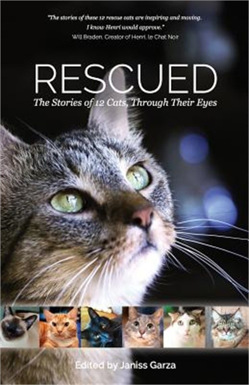 Rescued: The Stories of 12 Cats, Through Their Eyes (Paperback or Softback)