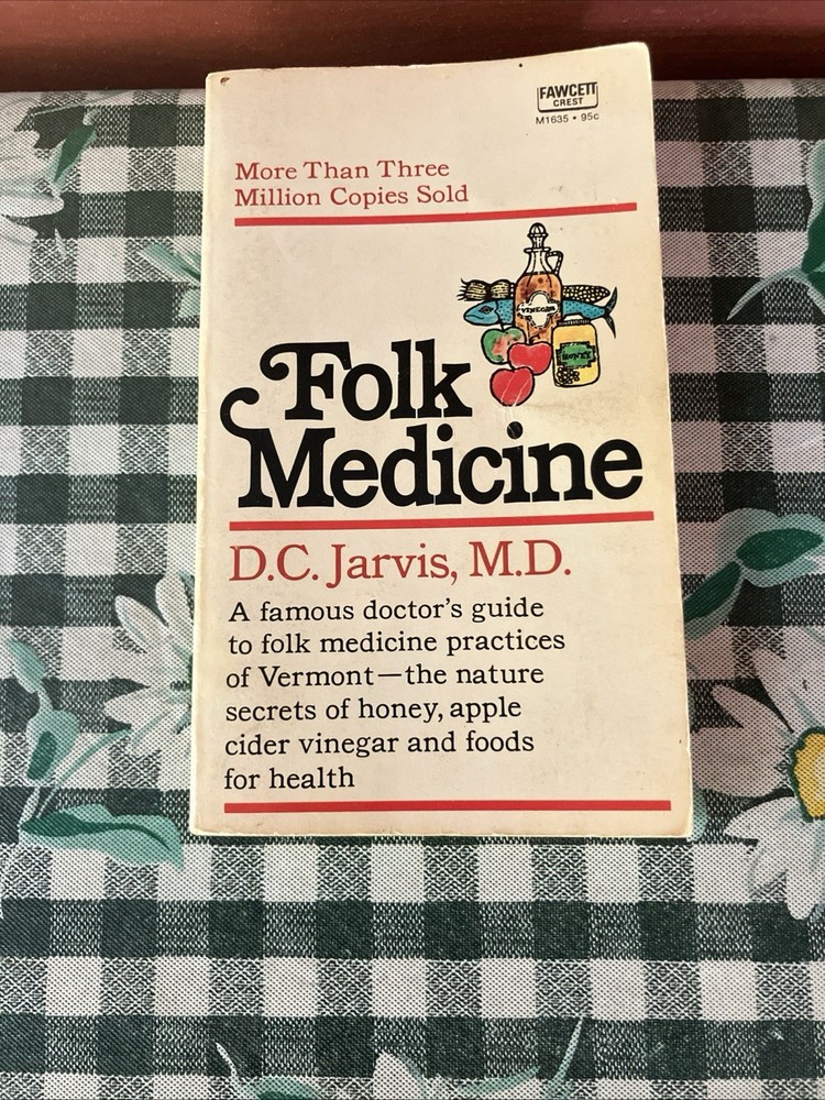 Vintage 1958 Folk Medicine book by DC Jarvis, MD, Published by Fawcett Crest