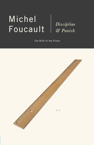 Discipline and Punish - The Birth of ..., Alan Sheridan