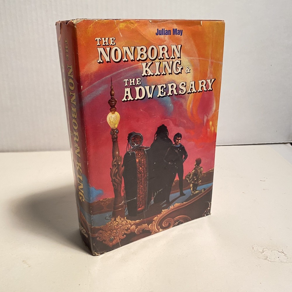 The Nonborn King & the Adversary - Julian May 1984 Nelson Doubleday BCE Hardback