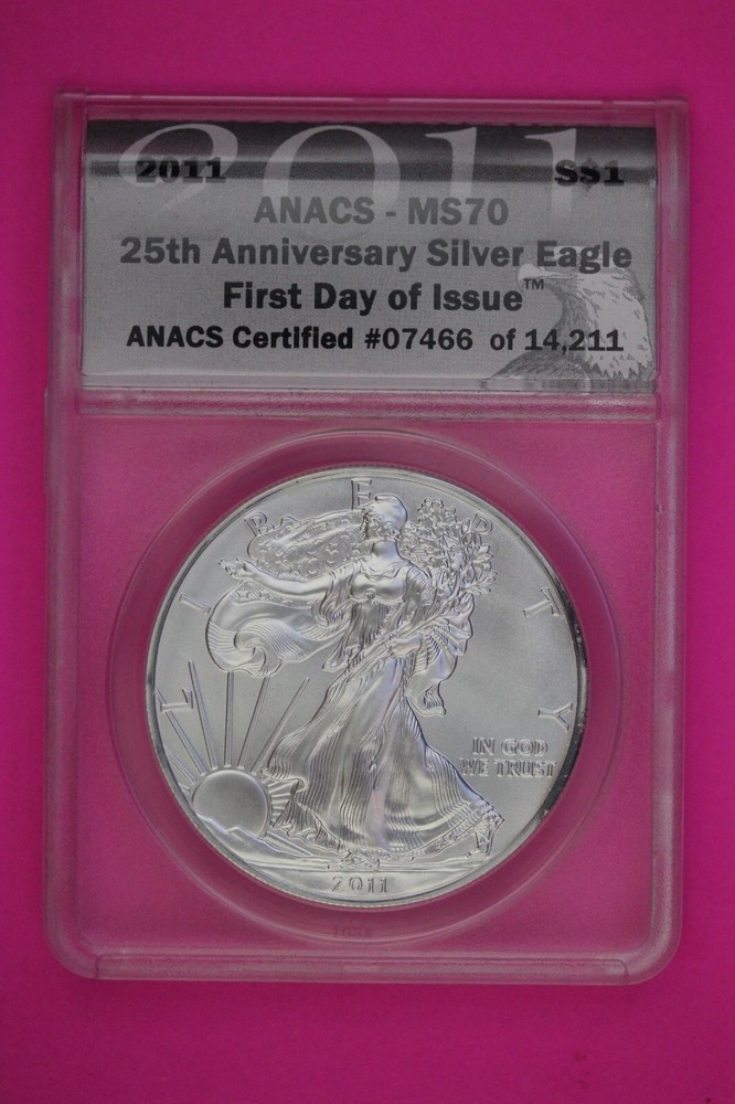 2011  MS 70 Silver American Eagle 25th Anniversary  First Day Issue ANACS 543
