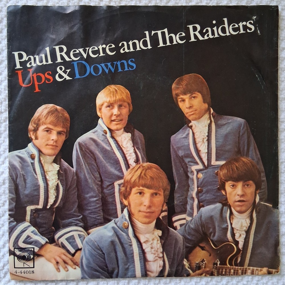 Paul Revere And The Raiders, Ups & Downs/Leslie, 45rpm, 1967, Columbia 4-44018