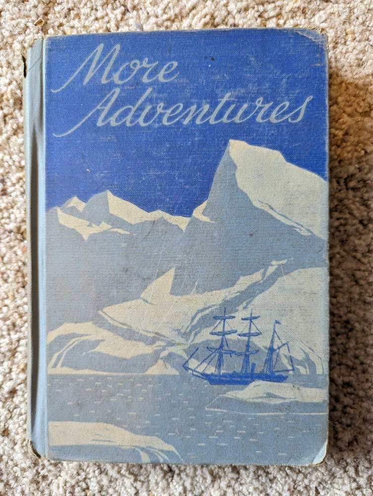 More Adventures: Progress in Reading VINTAGE school book 1940 by Horn & McBroom