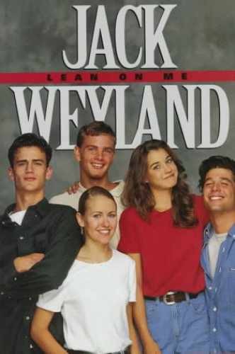 Lean on Me - Hardcover, by Weyland Jack - Very Good