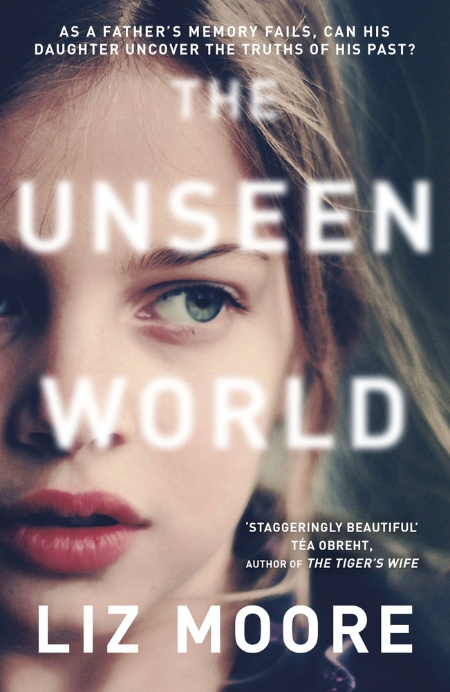 The Unseen World (International Edition) by Moore