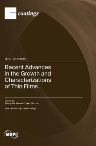 Sheng-Rui Jian  Recent Advances in the Growth and Charact (Hardback) (UK IMPORT)