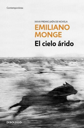 El cielo árido / The Arid Sky (Spanish Edition) by