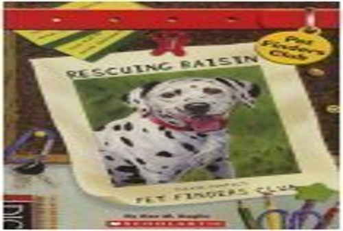 Ben M. Baglio, Rescuing Raisin (Pet Finders Club #4) Ed