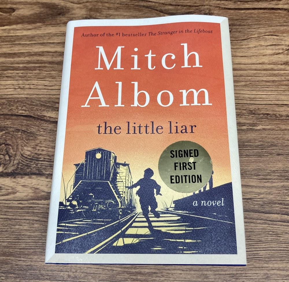 SIGNED - The Little Liar by Mitch Albom 1st Edition 2023 - HCDJ