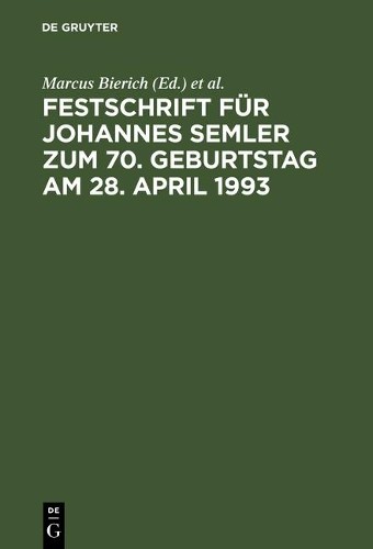 Marcus Bierich Festschrift Für Johannes Semler Zum 70. Geburtstag Am  (Hardback)