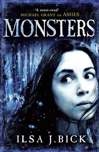 Monsters By Ilsa J. Bick