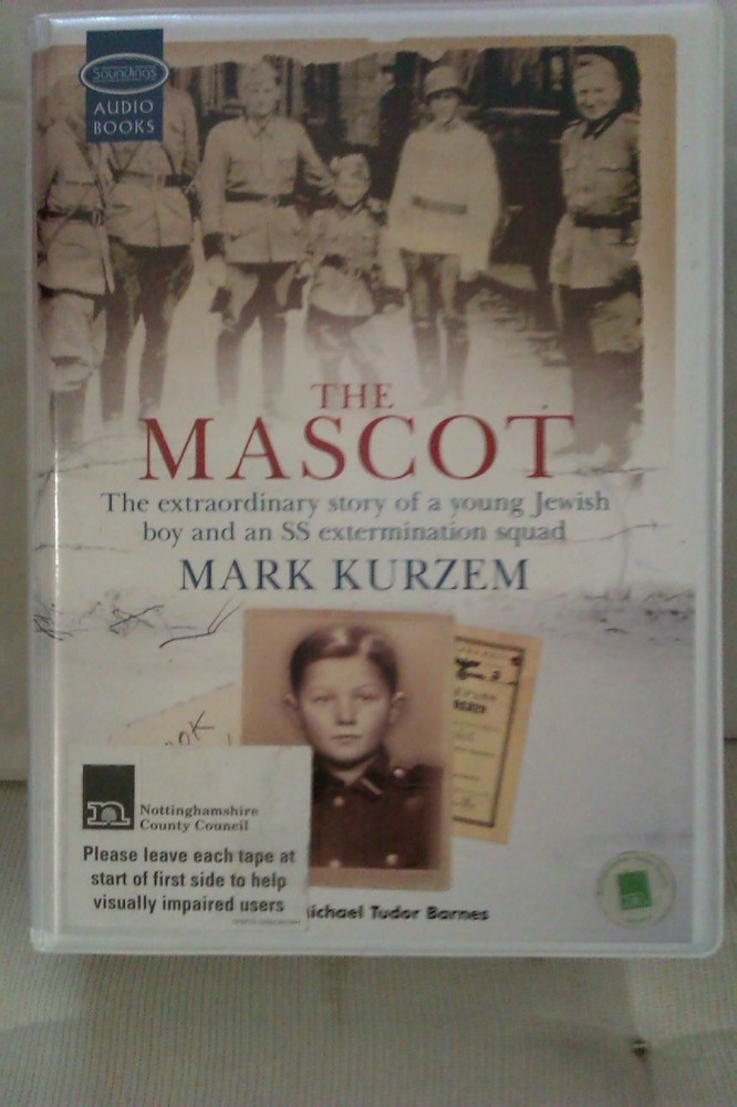 The Mascot: Mark Kurzem: Unabridged Narr Michael Tudor Barnes