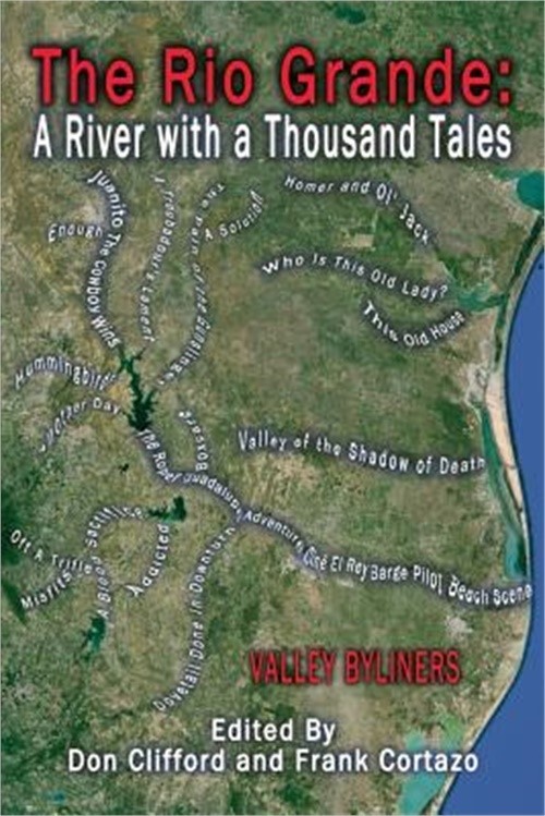 The Rio Grande: A River With A Thousand Tales (Paperback or Softback)