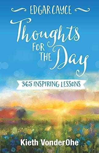 Edgar Cayce Thoughts for the Day: - Paperback, by Vonderohe Kieth - Very Good