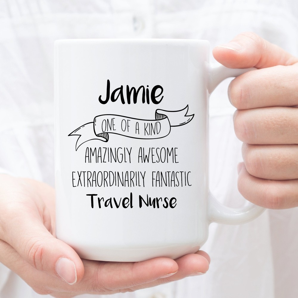 Personalized Coffee Mug For Travel Nurse Custom Gifts For Travel Nurse Perfect