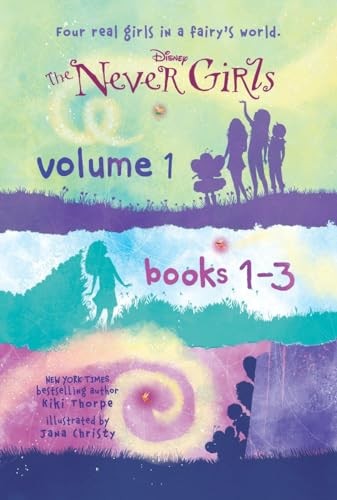 The Never Girls Volume 1: Books 1-3 (D..., Thorpe, Kiki