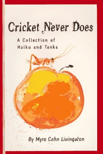 Cricket Never Does: A Collection of..., Livingston, Myr