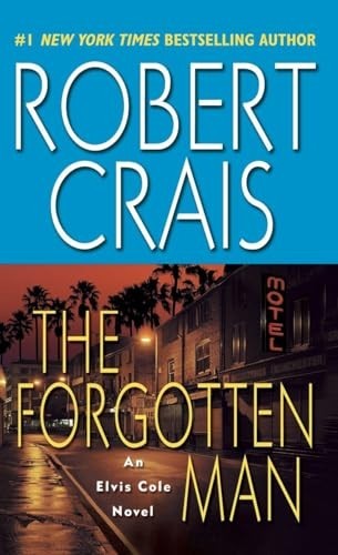 The Forgotten Man: An Elvis Cole Novel by Crais, Robert Paperback / softback TheFREE US DELIVERY | ISBN: 0345451910 | Quality Books