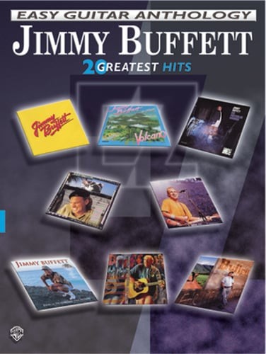 Jimmy Buffett -- Easy Guitar Anthology: 20 Greatest Hits by Jimmy Buffett: Used