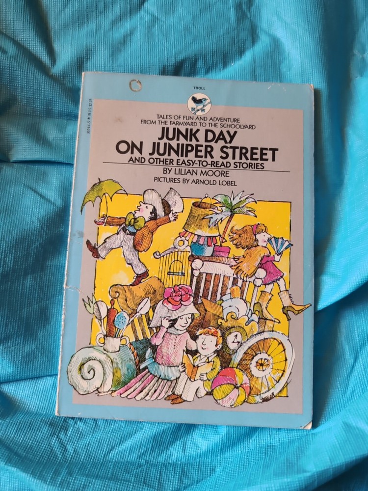 Junk Day On Juniper Street - Lilian Moore &Arnold Lobel - Paperback VG Troll