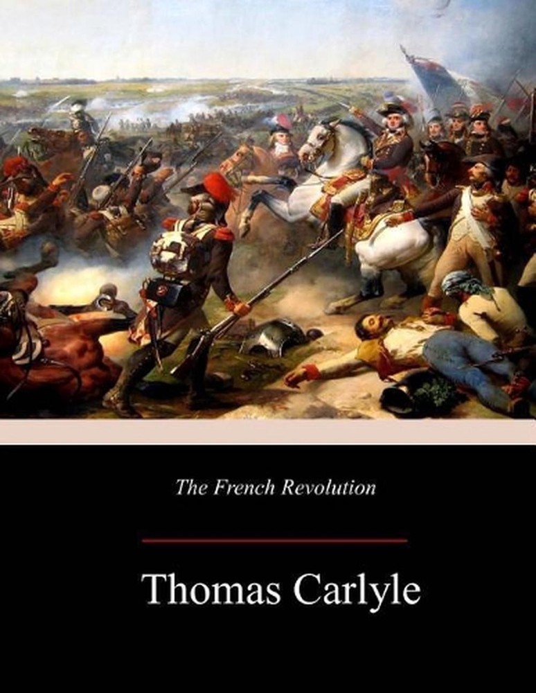 The French Revolution by Thomas Carlyle (English) Paperback Book