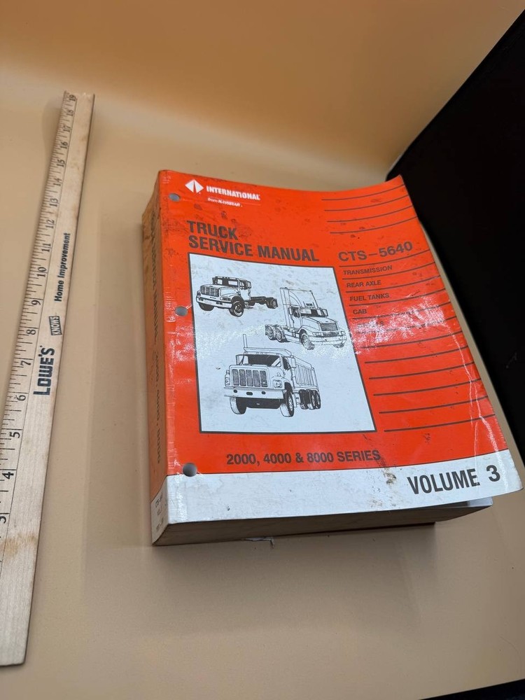 International Truck Service Manual CTS 5640 Series 2000, 4000, 8000 Volume 3