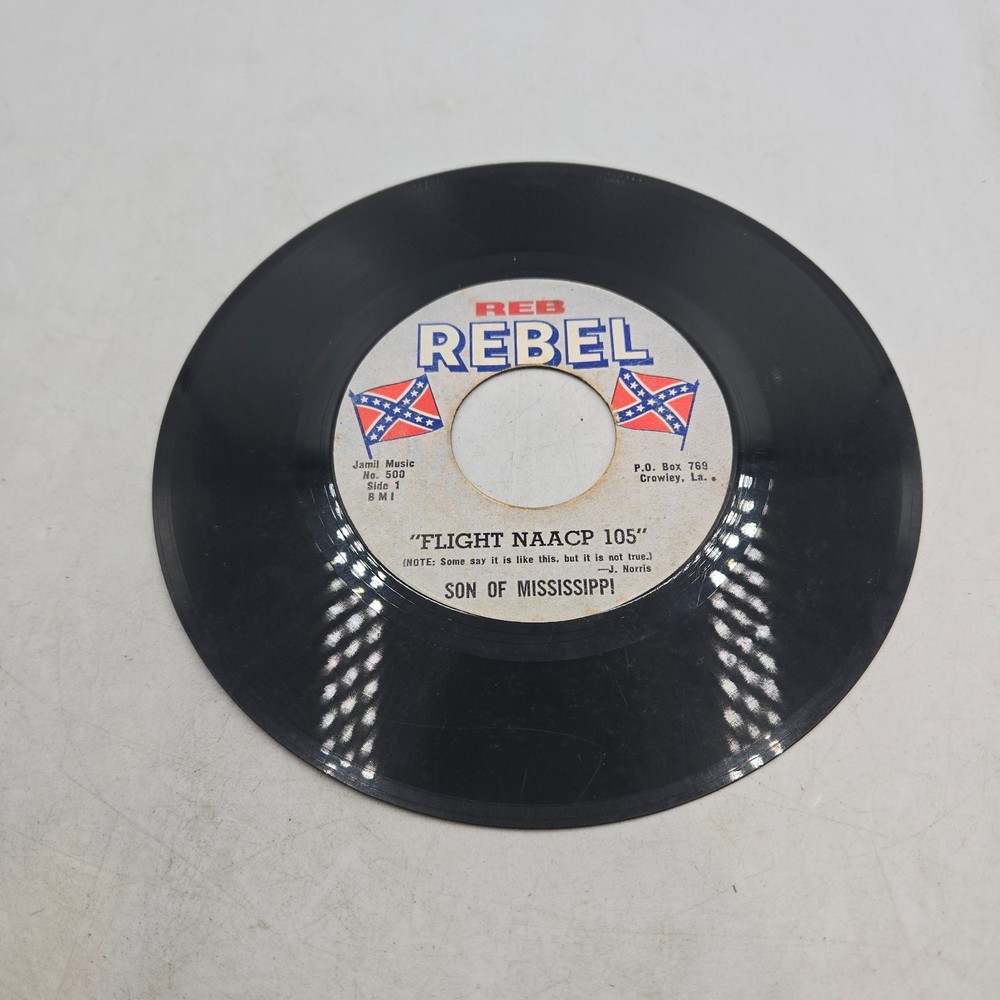 Son Of Mississippi - Flight NAACP 105/ The Voice Of Alabama - Rebel 45 Record