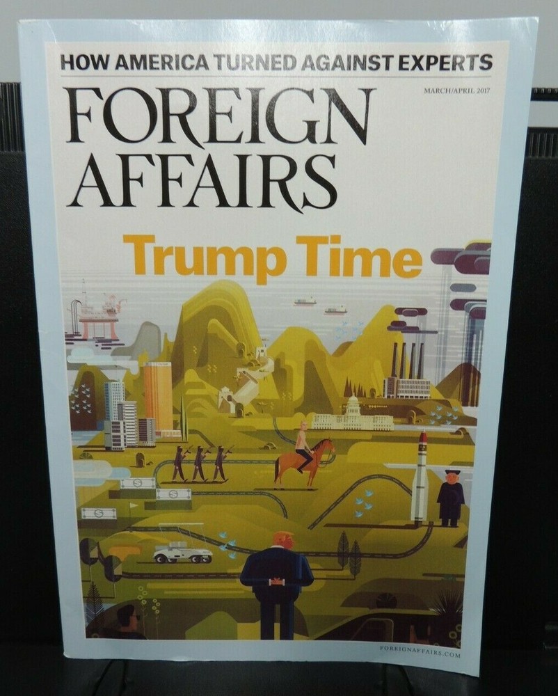 FOREIGN AFFAIRS  ~  March / April 2017 issue