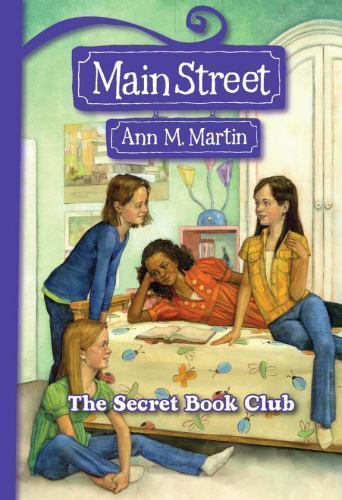 Main Street #5: The Secret Book Club by Martin, Ann M., Very Good Book