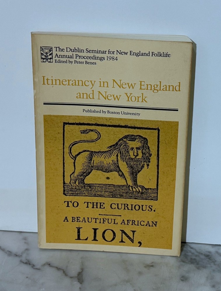 Itinerancy In New England And New York - Peter Benes - 1986 - Boston University