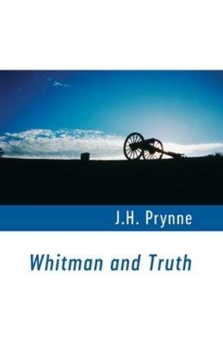 Whitman and Truth, Brand New, Free shipping in the US