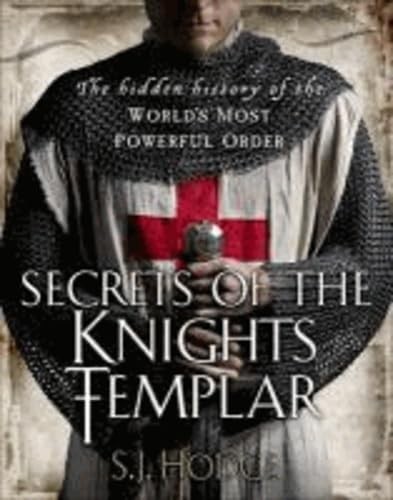 Secrets of the Knights Templar: The Hidden History of the Wor... by Hodge, SusieFREE US DELIVERY | ISBN: 1782062718 | Quality Books