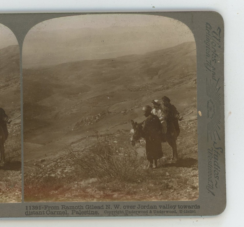 From Ramoth Gilead over Jordan Valley Palestine Underwood Stereoview