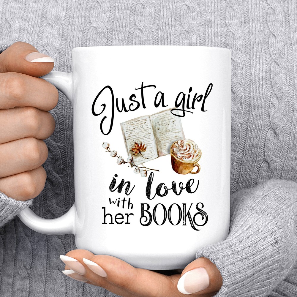 Just A Girl Who Loves Books Coffee Mug - Dishwasher Safe Cup for Book Lovers  