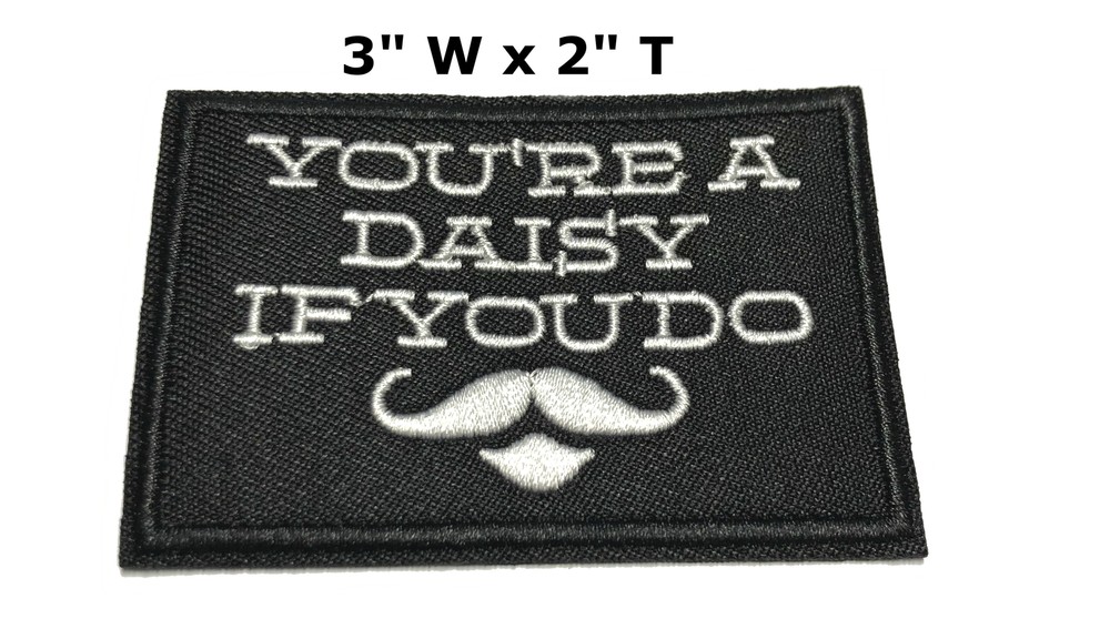 You're A Daisey If You Do - Car Truck Window Bumper Graphic Sticker Decal