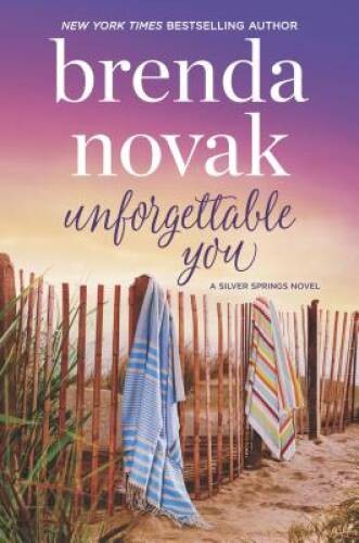 Unforgettable You - Hardcover By Novak, Brenda - GOOD