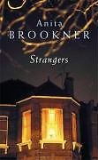 Strangers By Anita Brookner. 9781905490424