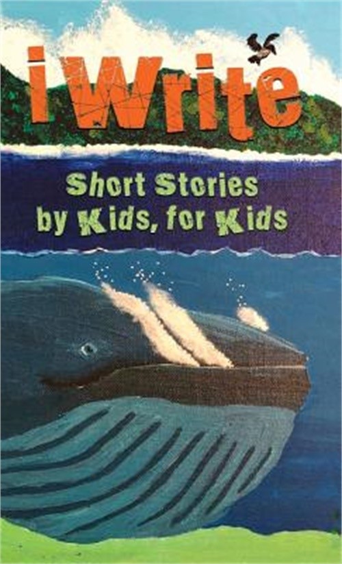 I Write Short Stories by Kids for Kids Vol. 9 (Hardback or Cased Book)