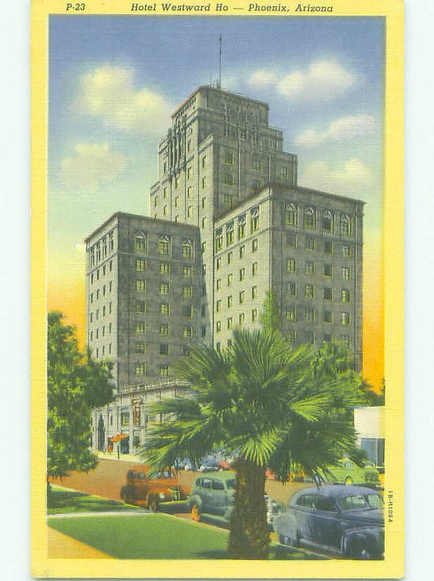 Unused Linen WESTWARD HO HOTEL Phoenix Arizona AZ hr8463