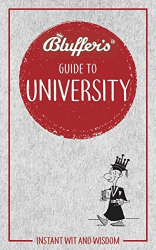 Bluffer's Guide to University (Bluffer's Guides) by Rob Ainsley Book The FastFREE US DELIVERY | ISBN: 178521585X | Quality Books