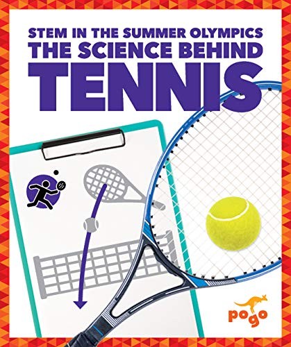 The Science Behind Tennis (Ste - GOOD