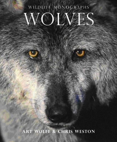 Wolves (Wildlife Monographs), Weston, Chris