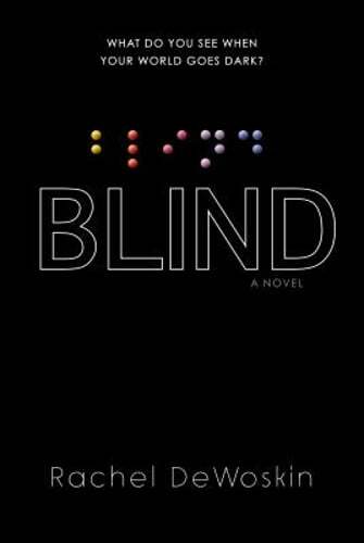 Blind by Rachel DeWoskin: Used