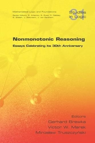 Victor W. Marek Nonmonotonic Reasoning. Essays Celebrating Its 30th  (Paperback)Another great item from Rarewaves USA | Free delivery!