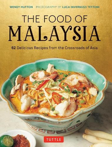 Wendy Hutton Luca Invernizzi Tettoni The Food of Malaysia (Hardback)Another great item from Rarewaves USA | Free delivery!