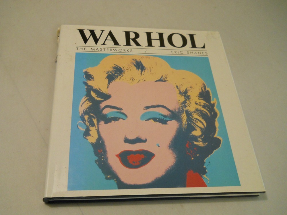 Andy Warhol by Eric Shanes (1991, Hardcover)