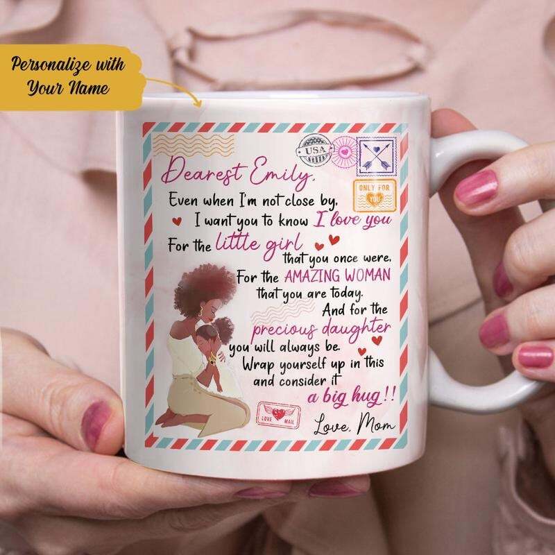 Personalized To My Daughter Bwa Mom Letter Mug Personalized Coffee