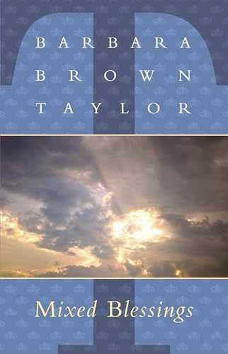 Mixed Blessings - Paperback, by Taylor Barbara Brown - Very Good