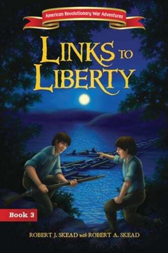 Links to Liberty by Robert J Skead: New